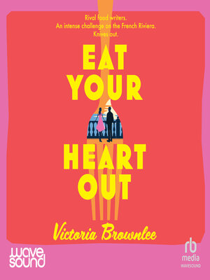 cover image of Eat Your Heart Out
